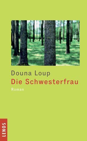 Die Schwesterfrau von Burri,  Peter, Loup,  Douna