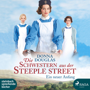 Die Schwestern aus der Steeple Street von Douglas,  Donna, Rauen,  Lisa