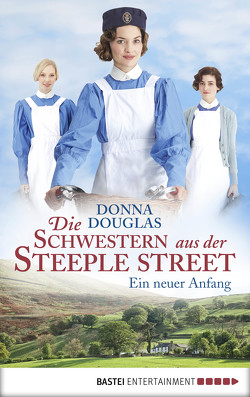 Die Schwestern aus der Steeple Street von Douglas,  Donna, Moreno,  Ulrike