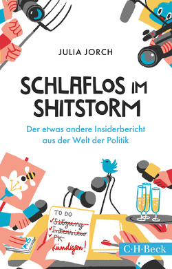 Schlaflos im Shitstorm von Búzio,  Carolina, Jorch,  Julia