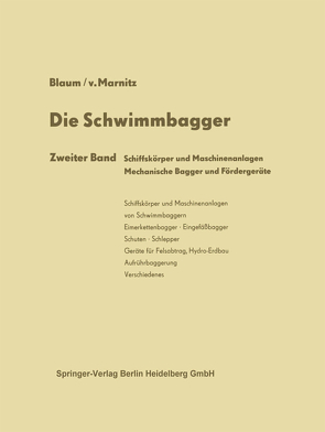 Die Schwimmbagger von Blaum,  Rudolf, von Marnitz,  Friedmut