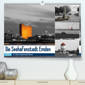 Die Seehafenstadt Emden – in Schwarzweiß Bunt (Premium, hochwertiger DIN A2 Wandkalender 2021, Kunstdruck in Hochglanz) von Poetsch,  Rolf