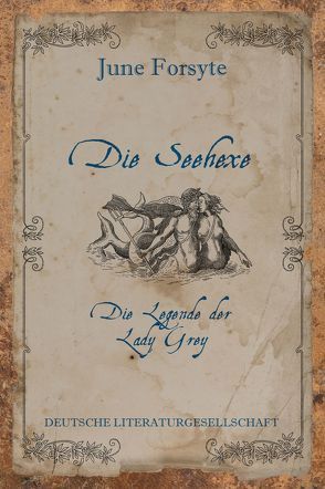 Die Seehexe von Forsyte,  June