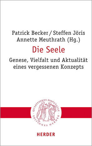 Die Seele von Arrobo Rodas,  Nidia, Bauks,  Michaela, Becker,  Patrick, Blumenthal,  Christian, Breul,  Martin, Evers,  Dirk, Gasser,  Georg, Gerhard,  Michael, Gibbs,  Philip, Jöris,  Steffen, Jung,  Christian, Kather,  Regine, Kubin,  Wolfgang, Kumpmann,  Christina, Mack,  Wolfgang, Meuthrath,  Annette, Meyer,  Martin F., Moerschbacher,  Marco, Mugambi,  Jesse N. K., Paganini,  Simone, Quitterer,  Josef, Rahmati,  Fateme, Steffens,  Elisabeth, Wengoborski,  Sonja