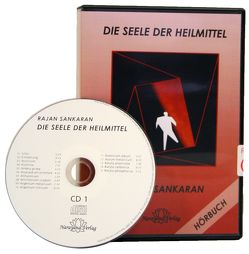 Die Seele der Heilmittel von Sankaran,  Rajan