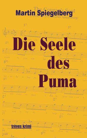 Die Seele des Puma von Spiegelberg,  Martin