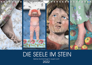 DIE SEELE IM STEIN (Wandkalender 2022 DIN A4 quer) von Schwertner,  Kathrin
