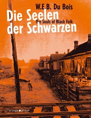 Die Seelen der Schwarzen von DuBois,  William E, Meyer-Wendt,  Barbara, Meyer-Wendt,  Jürgen