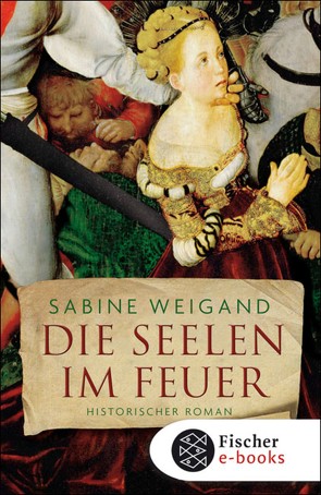 Die Seelen im Feuer von Weigand,  Sabine