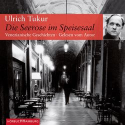 Die Seerose im Speisesaal von Tukur,  Ulrich