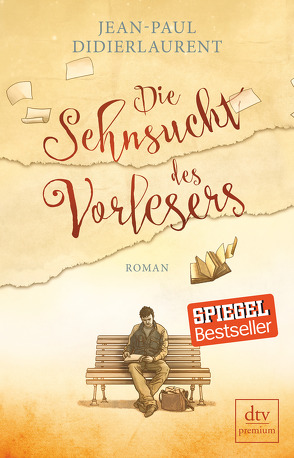 Die Sehnsucht des Vorlesers von Didierlaurent,  Jean-Paul, Finck,  Sonja