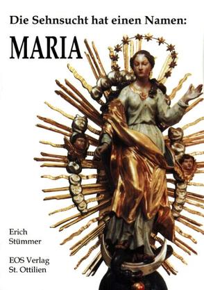 Die Sehnsucht hat einen Namen: Maria von Stümmer,  Erich