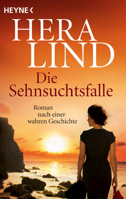 Die Sehnsuchtsfalle von Lind,  Hera