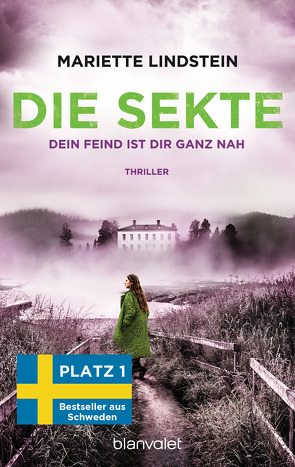 Die Sekte – Dein Feind ist dir ganz nah von Lindstein,  Mariette, Schöps,  Kerstin