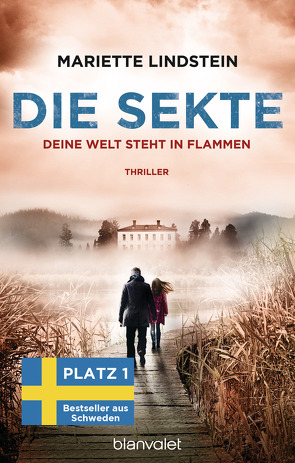 Die Sekte – Deine Welt steht in Flammen von Lindstein,  Mariette, Schöps,  Kerstin