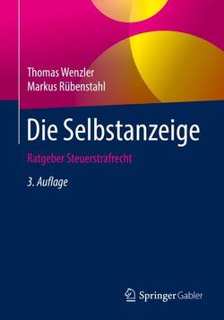 Die Selbstanzeige von Rübenstahl,  Markus, Wenzler,  Thomas