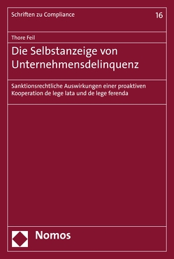 Die Selbstanzeige von Unternehmensdelinquenz von Feil,  Thore