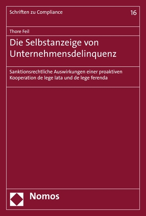 Die Selbstanzeige von Unternehmensdelinquenz von Feil,  Thore