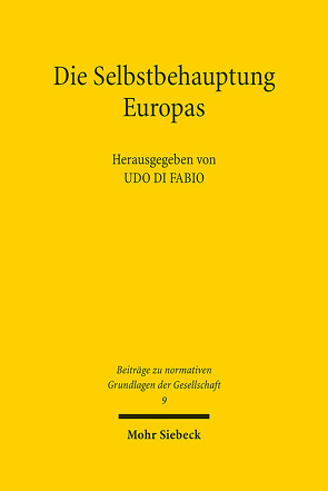 Die Selbstbehauptung Europas von Di Fabio,  Udo