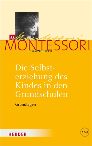 Die Selbsterziehung des Kindes in den Grundschulen Band I von Ludwig,  Harald