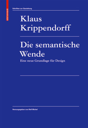 Die semantische Wende von Krippendorff,  Klaus