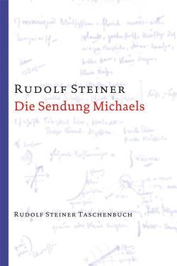 Die Sendung Michaels von Steiner,  Rudolf