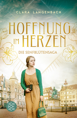 Die Senfblütensaga – Hoffnung im Herzen von Langenbach,  Clara