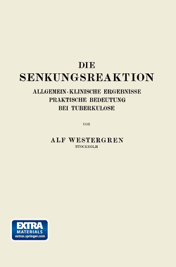Die Senkungsreaktion von Westergren,  Alf
