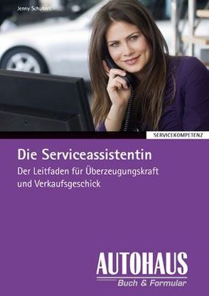 Die Serviceassistentin von Schubert,  Jenny