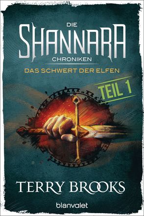 Die Shannara-Chroniken – Das Schwert der Elfen. Teil 1 von Brooks,  Terry, Westermayr,  Tony