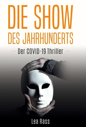 Die Show des Jahrhunderts von Rass,  Lea