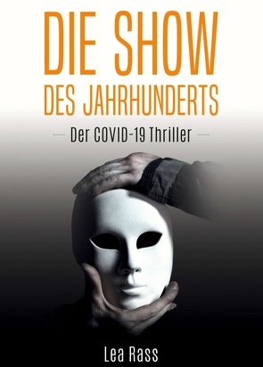 Die Show des Jahrhunderts von Rass,  Lea