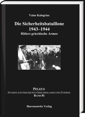 Die Sicherheitsbataillone 1943–44 von Kalogrias,  Vaios