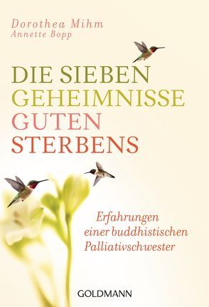 Die sieben Geheimnisse guten Sterbens von Bopp,  Annette, Mihm,  Dorothea