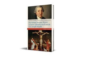 Die Sieben letzten Worte unseres Erlösers am Kreuze von Joseph Haydn von Henke,  Matthias, Weidemann,  Hans-Ulrich