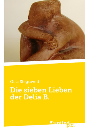 Die sieben Lieben der Delia B. von Steguweit,  Gisa