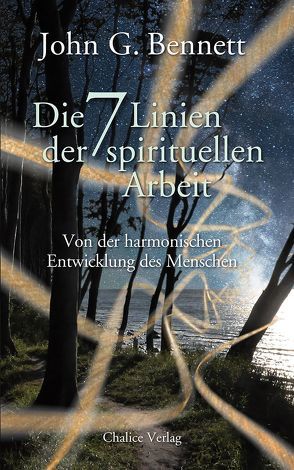 Die sieben Linien der spirituellen Arbeit von Bennett,  John G.