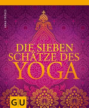 Die sieben Schätze des Yoga von Trökes,  Anna