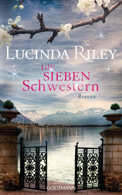 Die sieben Schwestern von Hauser,  Sonja, Riley,  Lucinda