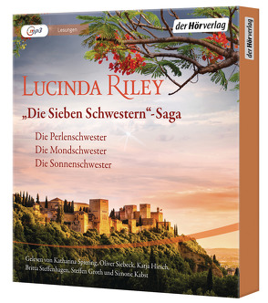 Die Sieben Schwestern-Saga (4-6) von Groth,  Steffen, Hauser,  Sonja, Hirsch,  Katja, Kabst,  Simone, Riley,  Lucinda, Schmidt,  Sibylle, Siebeck,  Oliver, Spiering,  Katharina, Steffenhagen,  Britta, Wulfekamp,  Ursula