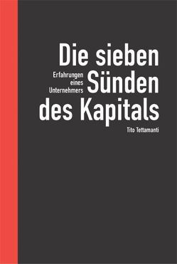 Die sieben Sünden des Kapitals von Tettamanti,  Tito