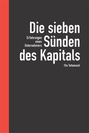 Die sieben Sünden des Kapitals von Tettamanti,  Tito