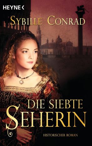 Die Siebte Seherin von Conrad,  Sybille