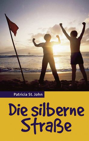 Die silberne Straße von Bibellesebund, John,  Patricia St., Snitselaar,  Mien