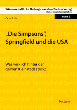 Die Simpsons, Springfield und die USA von Schierz,  Carina