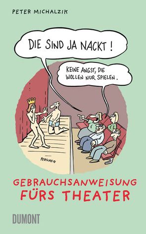 Die sind ja nackt! von Michalzik,  Peter