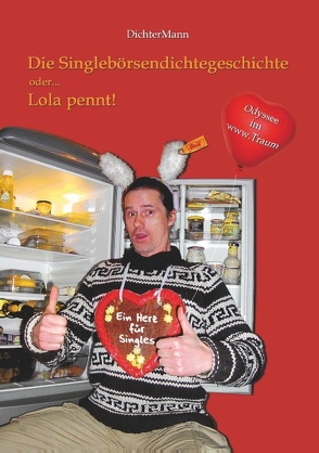 Die Singlebörsendichtegeschichte von DichterMann,  Der