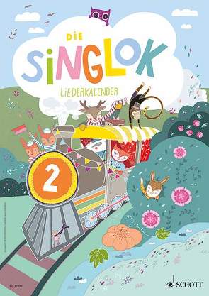 Die Singlok 2 – Schulausgabe von Hofmann,  Bernhard, Rosendorfer,  Laura