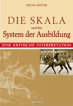 Die Skala und das System der Ausbildung von Meyer,  Heinz, Orterer,  Christine