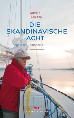 Die skandinavische Acht von Erdmann,  Wilfried